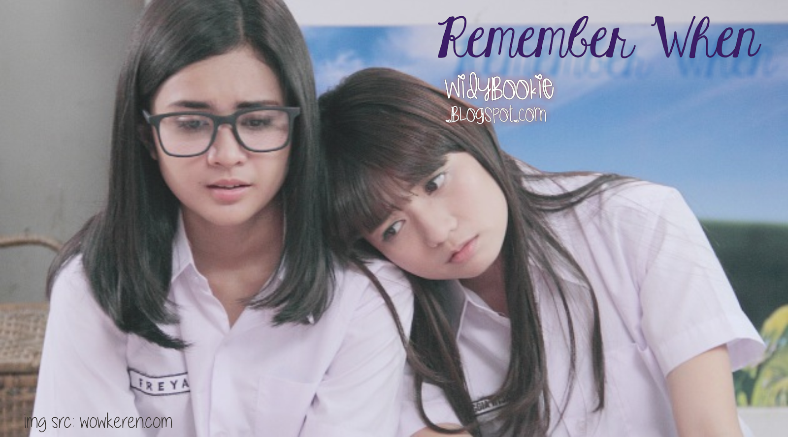 Widy Bookie, a blog by wenny widy: [Review Film] Remember 