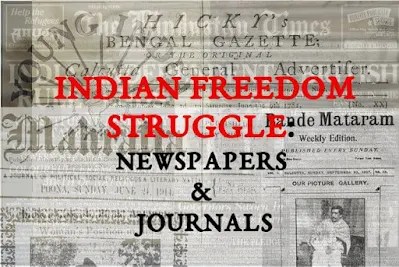 Newspapers & Journals- Indian Freedom Struggle