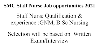 SMC Staff Nurse Job opportunities 2021