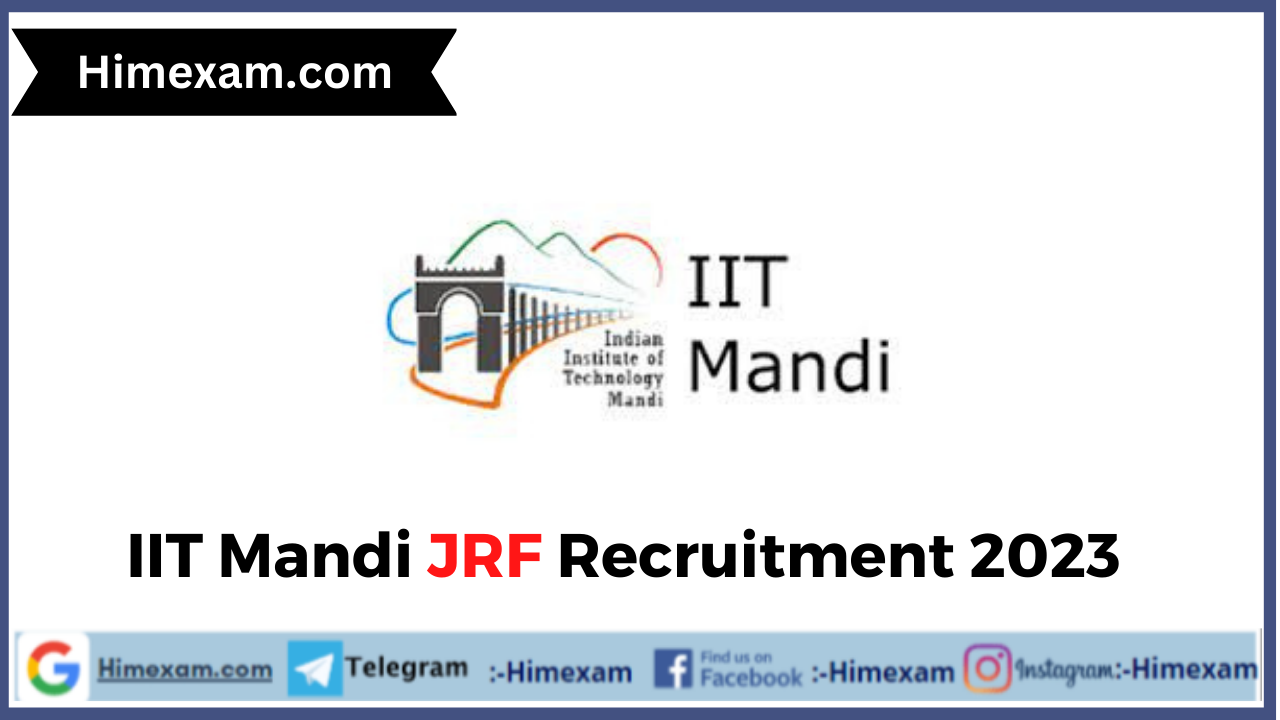 IIT Mandi JRF Recruitment 2023