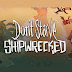 Don't Starve: Shipwrecked v0.10 Apk + Data