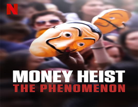 فيلم Money Heist: The Phenomenon 2020 مترجم - موفيز فور يو ...