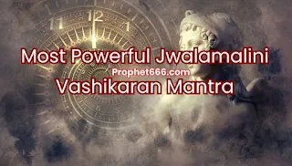 Jwalamalini Mohini Mantra