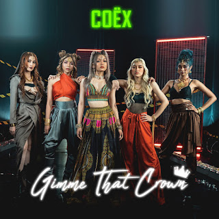 COEX - Gimme That Crown MP3