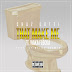 Chaz Gotti - “That Make Me” (Feat. Waka Flocka)