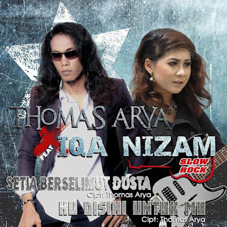 Thomas Arya & Iqa Nizam - Ku Disini Untuk Mu MP3