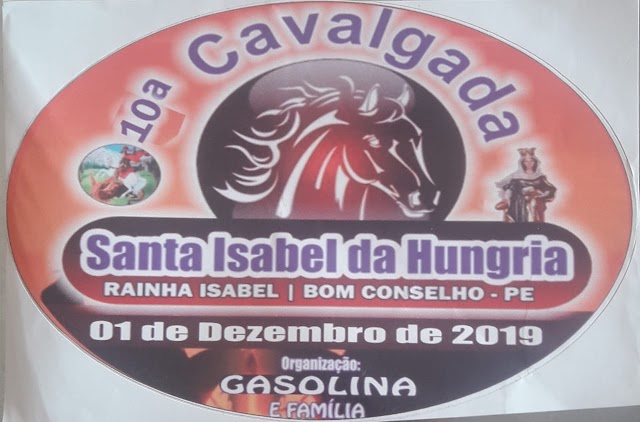 10ª CAVALGADA DE SANTA ISABEL DA HUNGRIA SERÁ NO DIA PRIMEIRO DE DEZEMBRO