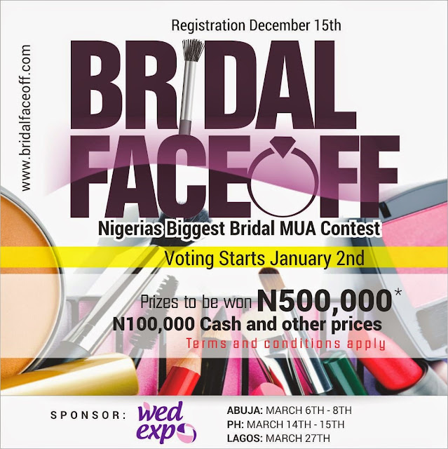 BRIDAL FACEOFF CONTEST 2015. WIN N500,000