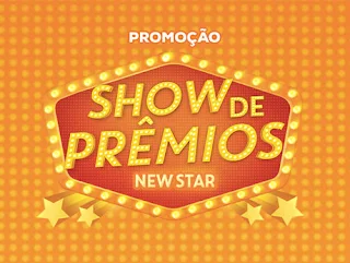 Participar Promoção New Star Folheados Show de Prêmios