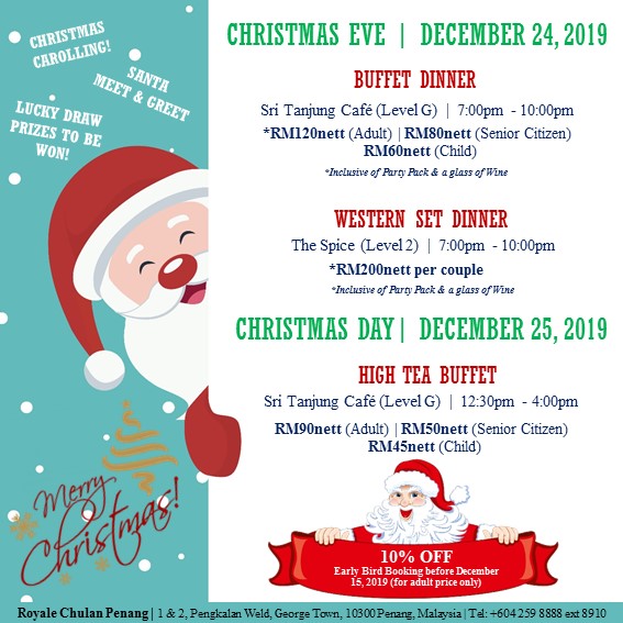 Christmas Eve Buffet Dinner and New Year Fare 2019 at Royale Chulan Penang