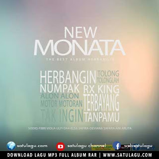  Koleksi dangdut koplo terbaru yang bisa anda download gratis hari ini dari OM New Monata  Album New Monata Herbangin Mp3 Rar - Various Artist (2019)