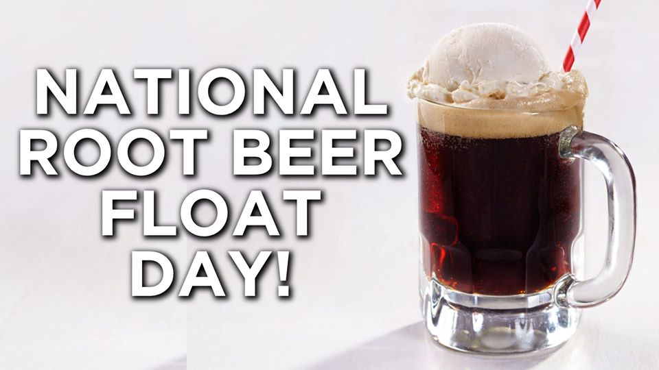 National Root Beer Float Day