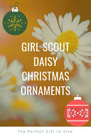 Girl Scout Daisy Christmas Ornaments to Give