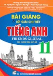 [DOC] Bài giảng và lời giải chi tiết tiếng Anh 11 Friend global - Hoàng Thái Dương