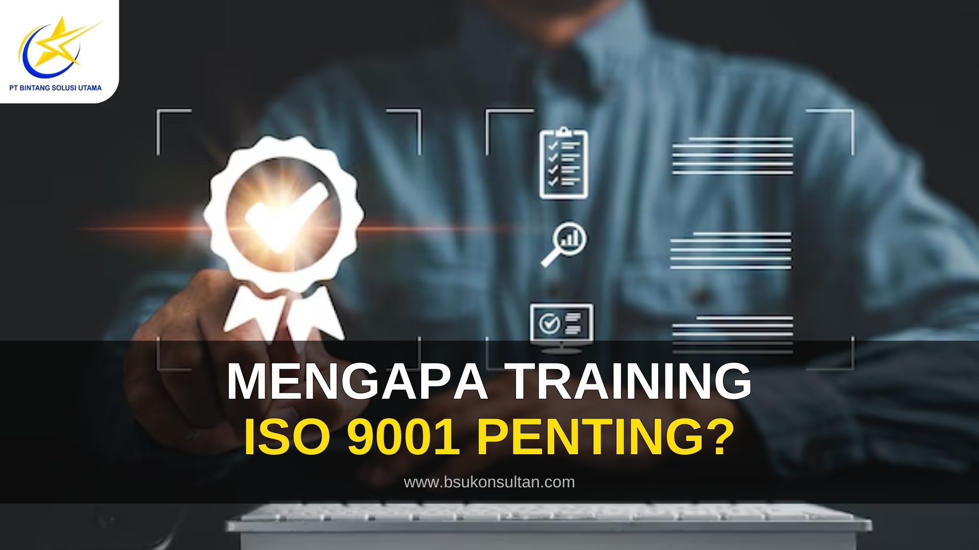 Mengapa Training ISO 9001 Penting?