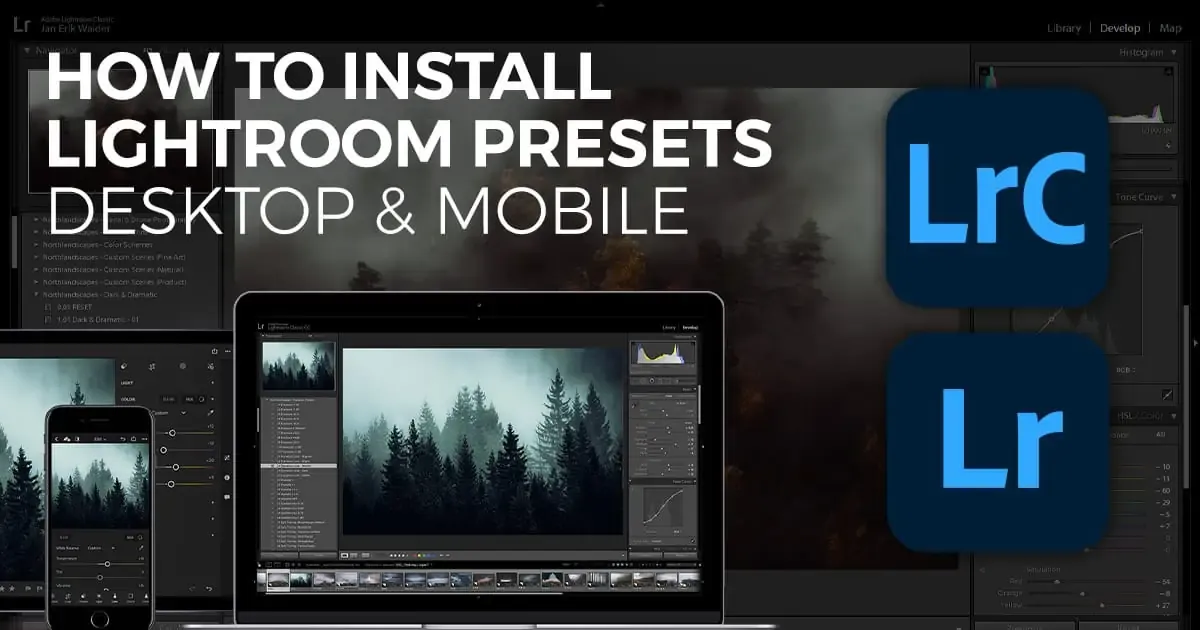 How to Install Lightroom Presets on iOS, Android, and Computer