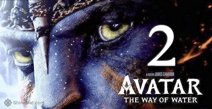 Avatar 2 Movie Details | ShineMat