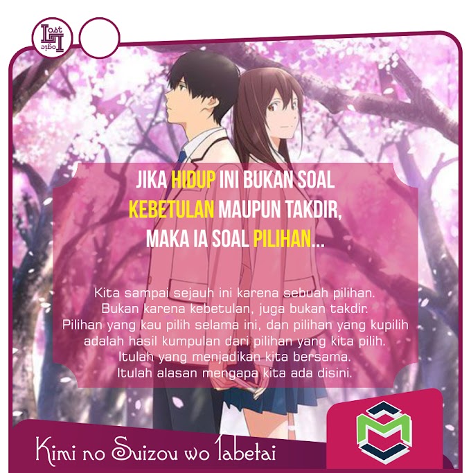 Kumpulan Quote Kimi no Suizou wa Tabetai