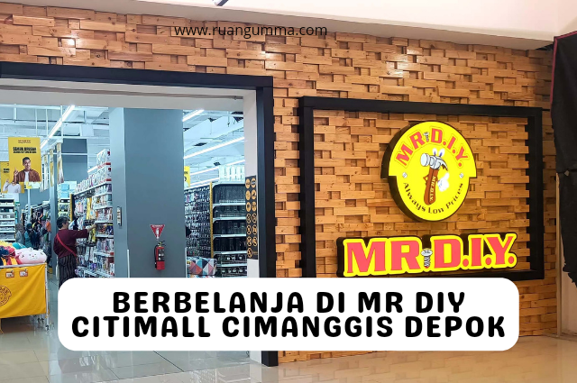 MR DIY Citimall Cimanggis Depok