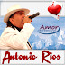 ANTONIO RIOS - AMOR SIN FRONTERAS - 2007