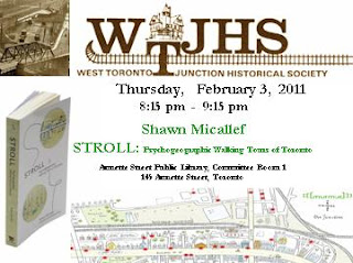 Poster: Shawn Micallef Talks about Stroll: Psychogeographic Walking Tours of Toronto, February 3 at Junction Historical Society Meeting, by artjunction.blogspot.com