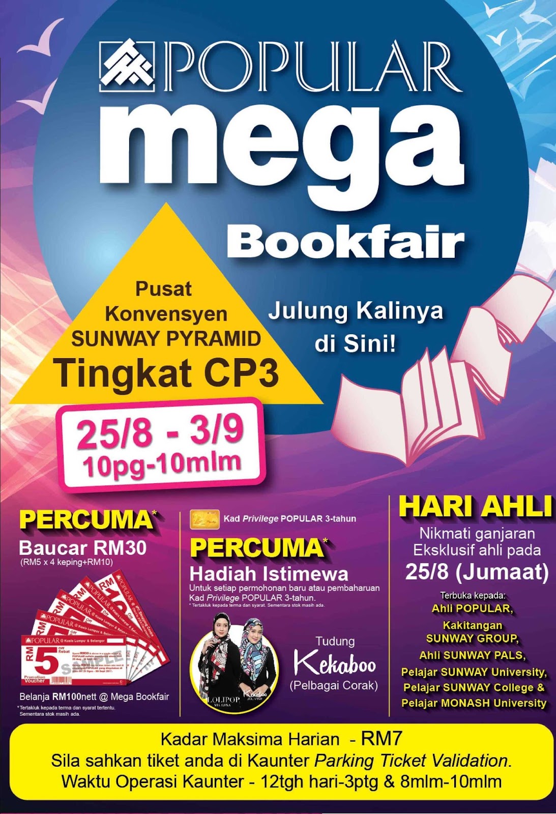 Pesta Buku Mega Popular Pusat Konvensyen Sunway Pyramid Selangor 25 Ogos 3 Sept 2017 Tinta Global