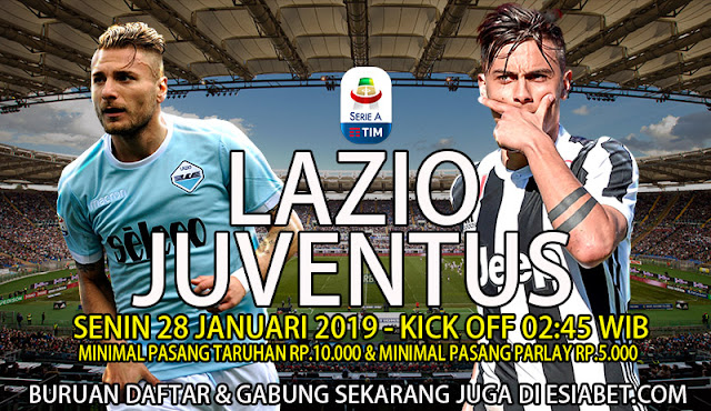 Prediksi Bola Lazio vs Juventus 28 Januari 2019