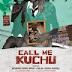 Call me Kuchu