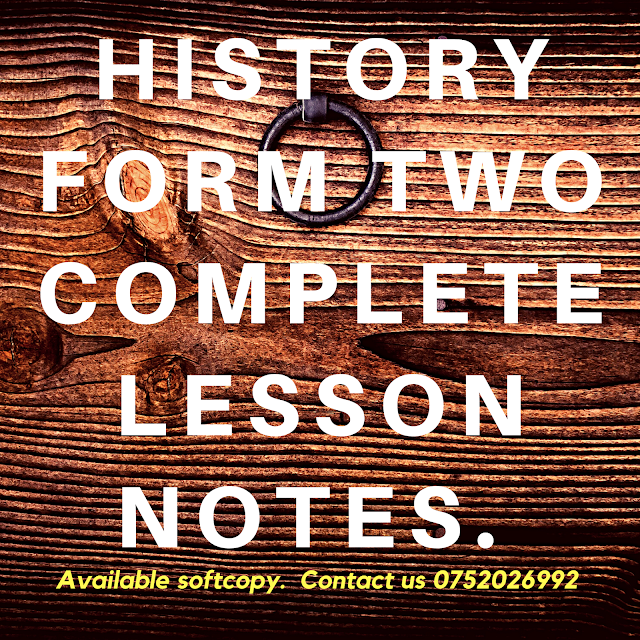 History form two topic 2, History notes form two pdf, History form two books, Form two history topics, Form two notes, History form two questions and answers pdf, Msomi bora history notes form two, History form two topic 3 ,HISTORY FORM TWO LESSON NOTES