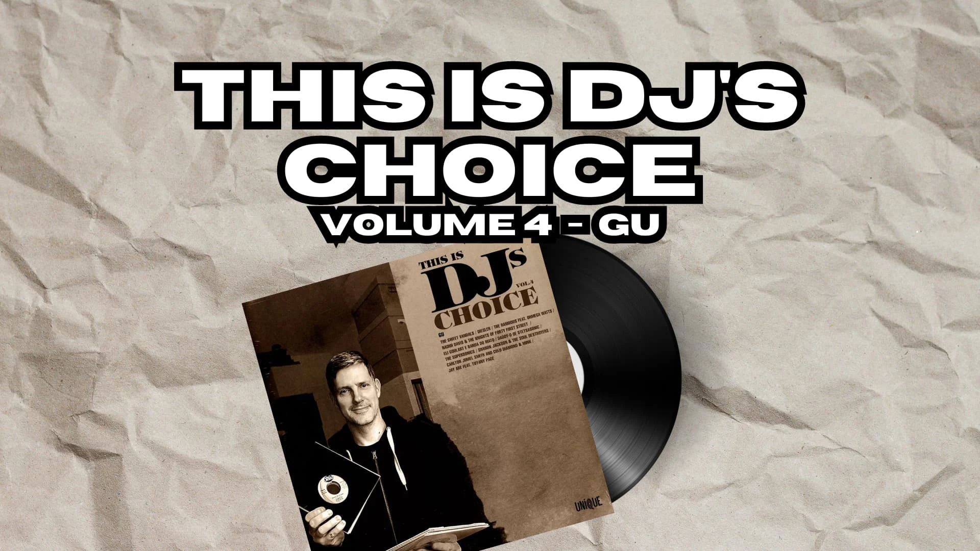 This Is DJs Choice Vol. 4 - GU | Die ultimative Organic Groove Compilation von Unique