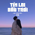 Tìm Lại Bầu Trời (Lofi Ver.)