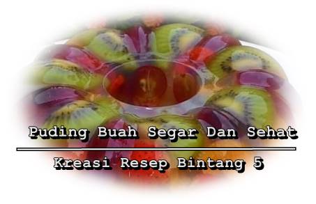  puding-buah-segar-dan-sehat-kreasi-resep-bintang-5