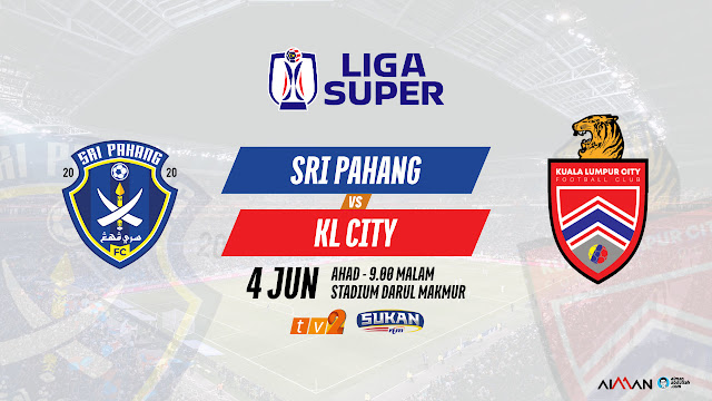 Siaran Langsung Live Streaming Sri Pahang vs KL City Liga Super 2023
