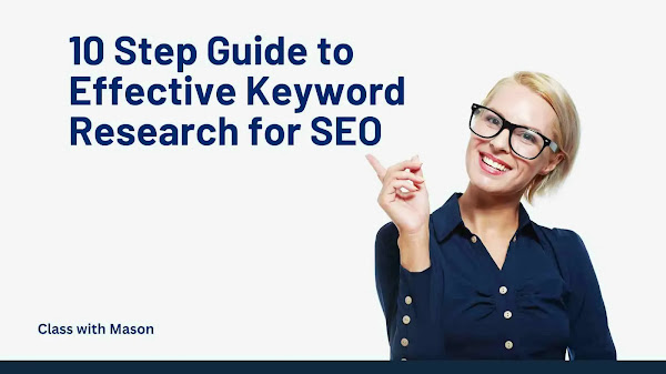 10 Step Guide to Effective Keyword Research for SEO