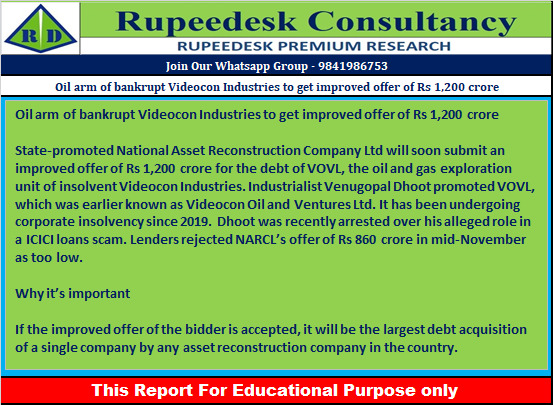 Oil arm of bankrupt Videocon Industries to get improved offer of Rs 1,200 crore - Rupeedesk Reports - 02.01.2023