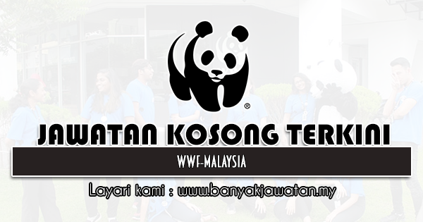 Jawatan Kosong 2021 di WWF-Malaysia