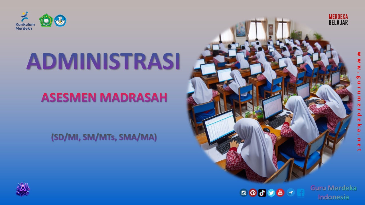 [Lengkap] Administrasi Asesmen Madrasah (AM) Tahun 2024