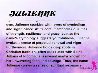 ▷ meaning of the name JULIENNE