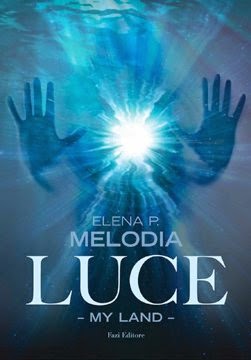 Anteprima: "Luce" di Elena P. Melodia