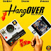 DEEKAY FEAT. DAVIDO & PERUZZI - HANGOVER (gueto news) 