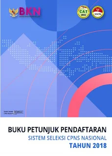 Buku Petunjuk Pendaftaran CPNS 2018 Versi Terbaru