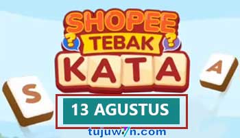 tantangan harian shopee tebak kata 13 agustus 2022