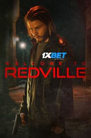 Welcome to Redville 2023 Hindi Dubbed (Voice Over) WEBRip 720p HD Hindi-Subs Online Stream