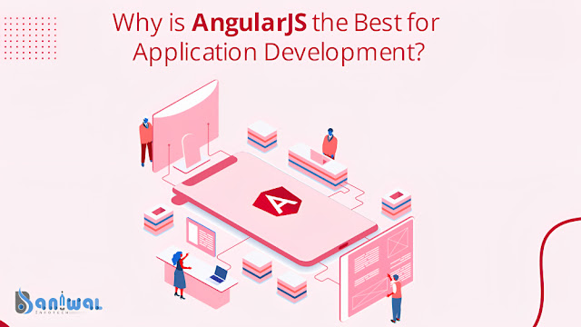 AngularJS web app development services | Baniwal Infotech