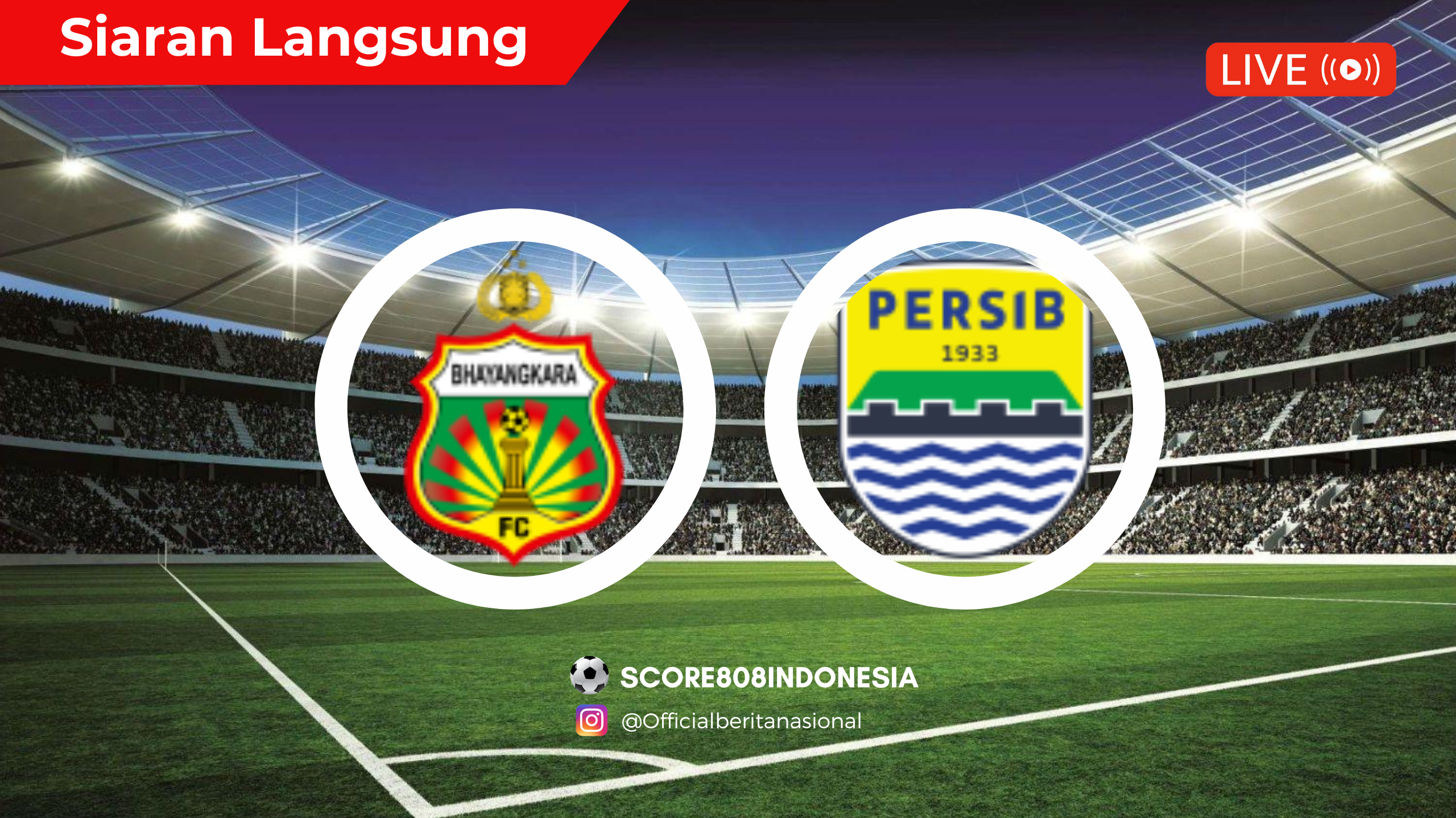 FC Bhayangkara VS Persib Bandung