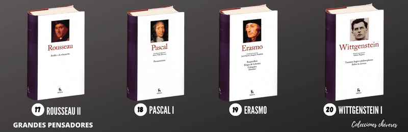 coleccion grandes pensadores, Rousseau II, Pascal I, Erasmo, Wittgenstein I