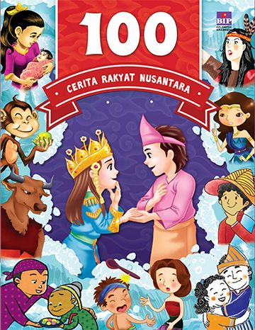 100 Cerita Rakyat Nusantara - Perpustakaan Indonesia