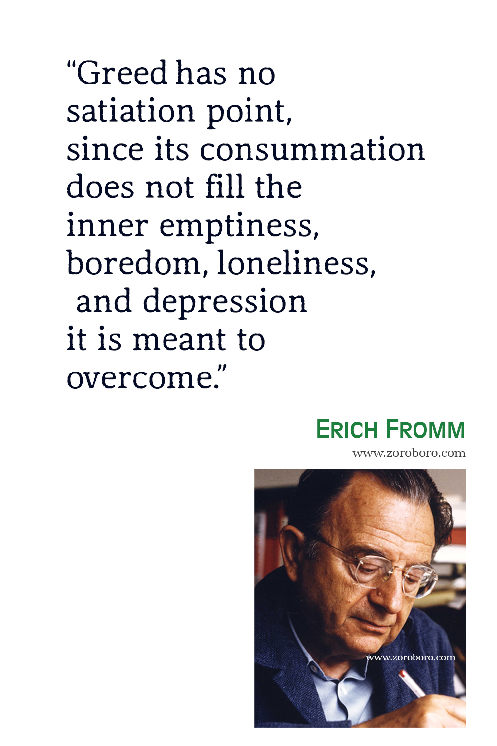 Erich Fromm Quotes, Erich Fromm Art of love Quotes, Erich Fromm Books Quotes, Erich Fromm The Sane Society, Erich Fromm Escape from Freedom Quotes.