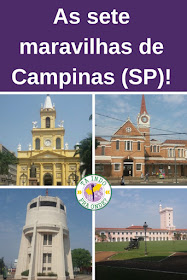 as sete maravilhas de Campinas - SP