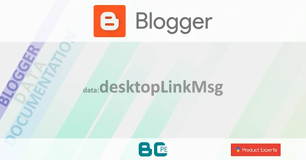 Blogger - Gadget Blog - data:desktopLinkMsg